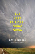 The Last Fair Deal Going Down - Paperback