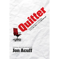 Quitter: Closing the Gap Between Your Day Job and Your Dream Job - Hardcover
