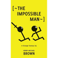 The Impossible Man - Paperback