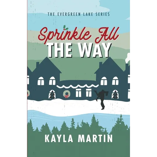 Sprinkle All the Way - Paperback