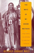 Ways of My Grandmothers - Paperback
