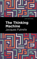 The Thinking Machine - Paperback