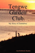 Tengwe Garden Club - Paperback