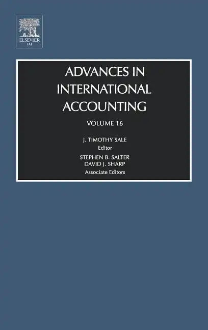 Advances in International Accounting: Volume 16 - Hardcover