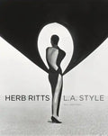 Herb Ritts: L.A. Style - Hardcover