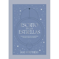 Escrito En Las Estrellas: Secretos Y Compatibilidades En El Amor - Hardcover