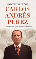 Carlos Andrés Pérez - Paperback
