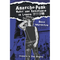 Anarcho-Punk: Music and Resistance in London 1977-1988 - Paperback