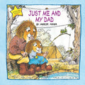 Just Me and My Dad (Little Critter): An Inspirational Gift Book - Hardcover