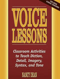 Voice Lessons: Classroom Activities to Teach Diction, Detail, Imagery, Syntax, and Tone - Paperback