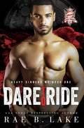 Heavy Sinners MC: Dare to Ride - Paperback