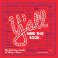 Y'All: The Definitive Guide to Being a Texan: The Definitive Guide to Being a Texan - Hardcover