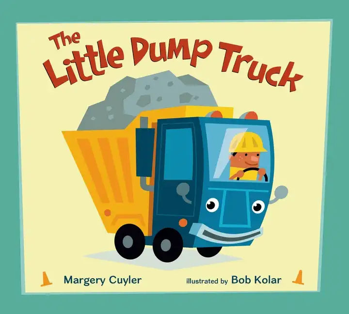 The Little Dump Truck - Board Book