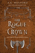 The Rogue Crown - Paperback