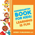 Kindergarten Book For Kids: Play and Learn Edition - Paperback