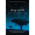 Deep North: Stories of Somali Resettlement in Vermont - Paperback