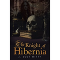 The Knight of Hibernia - Paperback