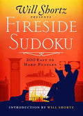 Will Shortz Presents Fireside Sudoku: 200 Easy to Hard Puzzles: Easy to Hard Sudoku Volume 1 - Paperback