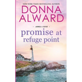 Promise at Refuge Point: A Summer Fling Small Town Romance - Paperback