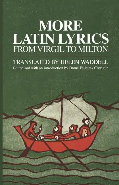 More Latin Lyrics, from Virgil to Milton - Paperback