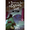 A Thousand Li: The Second Sect: Book 5 of A Thousand Li - Hardcover