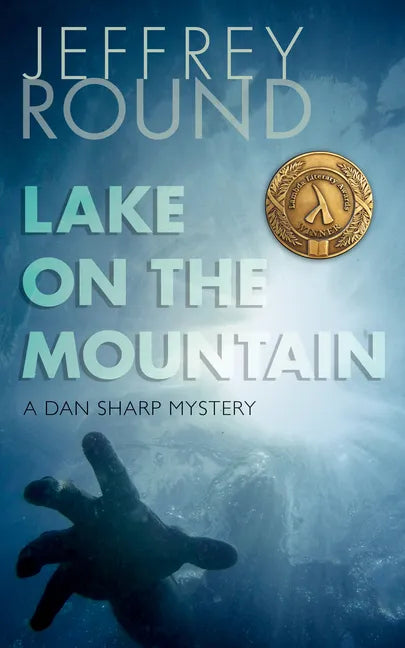 Lake on the Mountain: A Dan Sharp Mystery - Paperback