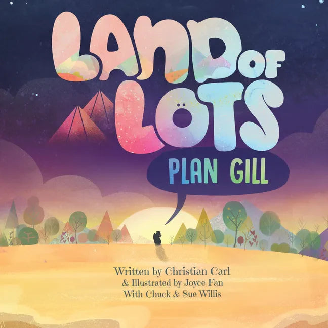 Land of Lots Plan Gill - Hardcover