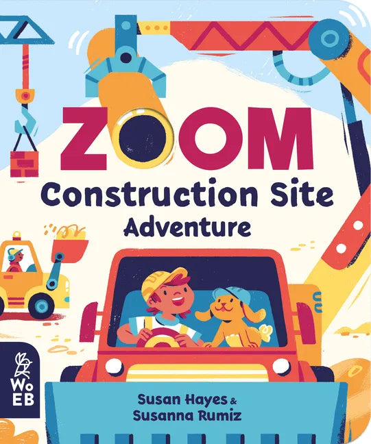 Zoom: Construction Site Adventure - Board Book