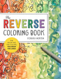 The Reverse Coloring Book(tm): The Book Has the Colors, You Draw the Lines! - Paperback