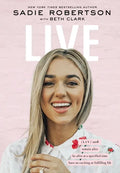 Live: Remain Alive, Be Alive at a Specified Time, Have an Exciting or Fulfilling Life - Hardcover