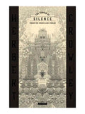 The Temple of Silence: Forgotten Works & Worlds of Herbert Crowley - Hardcover