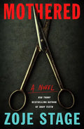 Mothered - Hardcover