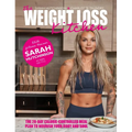 The Weight Loss Kitchen: The 28-Day Calorie-Controlled Meal Plan to Nourish Your Body and Soul - Hardcover