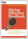 Giving Effective Feedback (HBR 20-Minute Manager Series) - Paperback