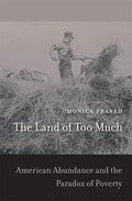 The Land of Too Much - Hardcover