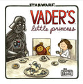Vader's Little Princess: (Star Wars Kids Book, Star Wars Children's Book, Geek Dad Books) - Hardcover