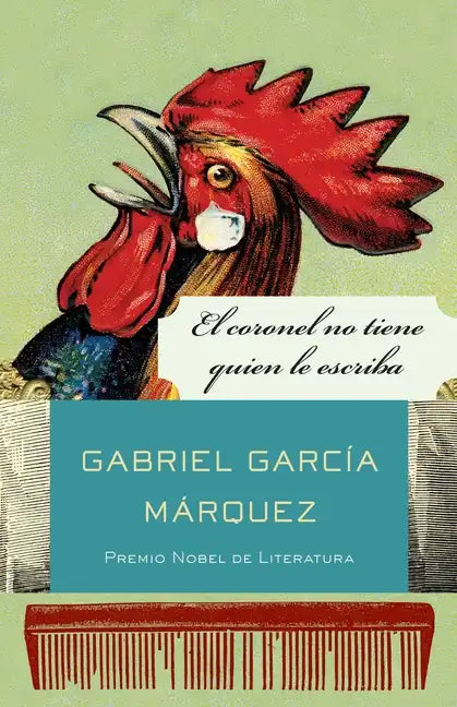 El Coronel No Tiene Quien Le Escriba / No One Writes to the Colonel and Other Stories - Paperback