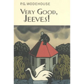 Very Good, Jeeves!: A Jeeves & Wooster Collection - Hardcover
