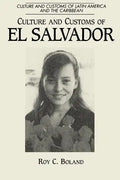 Culture and Customs of El Salvador - Paperback