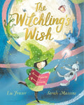 The Witchling's Wish - Hardcover