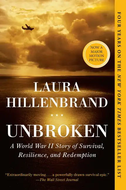 Unbroken: A World War II Story of Survival, Resilience, and Redemption - Paperback