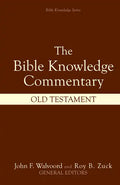 Bible Knowledge Commentary: Old Testament - Hardcover