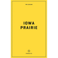 Wildsam Field Guides: Iowa Prairie - Paperback