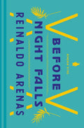 Before Night Falls: A Memoir - Hardcover