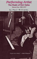 Reforming Artist: The Music of Bob Dylan, 1960-1973 - Hardcover