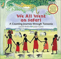 We All Went on Safari: A Counting Journey Through Tanzania - Hardcover