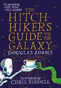 The Hitchhiker's Guide to the Galaxy: The Illustrated Edition - Hardcover