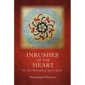 Inrushes of the Heart: The Sufi Philosophy of ʿayn Al-Quḍāt - Paperback