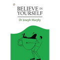 Believe in Yourself - Paperback