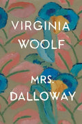 Mrs. Dalloway - Paperback